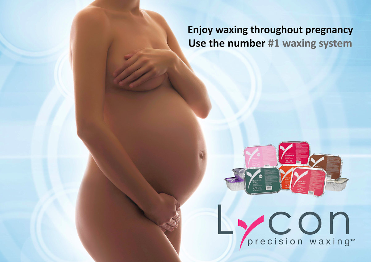 Waxing when pregnant with Lycon